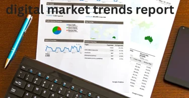 digital market trends report